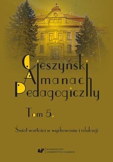 Chomikuj, ebook online „Cieszyński Almanach Pedagogiczny”. T. 5: Świat wartości w wychowaniu i edukacji. red. Urszula Szuścik