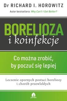 Chomikuj, ebook online Borelioza i koinfekcje. Richard I. Horowitz