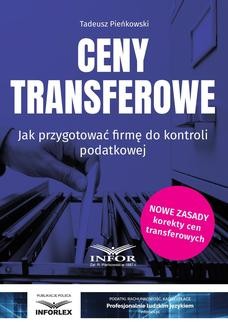 Chomikuj, ebook online Ceny transferowe. Jak przygotować firmę do kontroli podatkowej. Tadeusz Pieńkowski