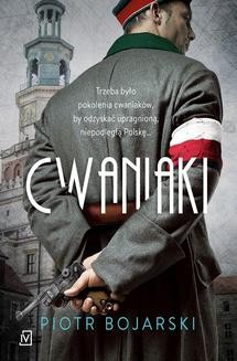 Chomikuj, ebook online Cwaniaki. Piotr Bojarski