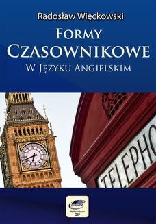 Chomikuj, ebook online Formy czasownikowe w języku angielskim. Radosław Więckowski