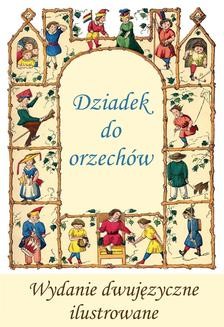 Chomikuj, ebook online Francuski dla dzieci. Dziadek do orzechów – wydanie dwujęzyczne, pięknie ilustrowane. Hoffmann E.T.A.
