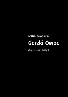 Ebook Gorzki Owoc pdf