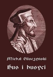 Chomikuj, ebook online Hus i husyci. Michał Glisczyński