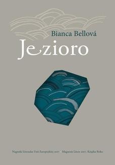 Chomikuj, ebook online Jezioro. Bianca Bellova