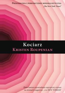 Chomikuj, ebook online Kociarz. Kristen Roupenian
