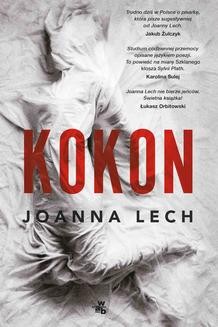Chomikuj, ebook online Kokon. Joanna Lech