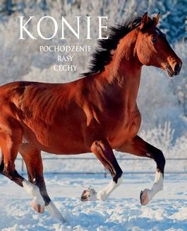 Ebook Konie. Pochodzenie, rasy, cechy pdf