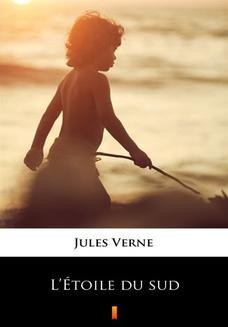 Chomikuj, ebook online LÉtoile du sud. Jules Verne