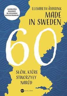 Chomikuj, ebook online Made in Sweden. 60 słów, które stworzyły naród. Elisabeth Åsbrink