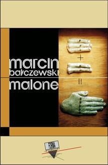 Chomikuj, ebook online Malone. Marcin Bałczewski