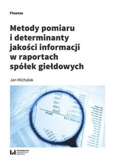 Chomikuj, ebook online Metody pomiaru i determinant jakości informacji w raportach spółek giełdowych. Jan Michalak