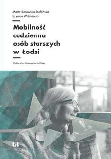 Ebook Mobilność codzienna osób starszych w Łodzi pdf