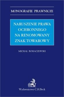 Chomikuj, ebook online Naruszenie prawa ochronnego na renomowany znak towarowy. Michał Bohaczewski