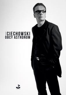 Chomikuj, ebook online Obcy astronom. Grzegorz Ciechowski