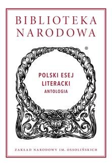 Chomikuj, ebook online Polski esej literacki. Antologia. Antologia null
