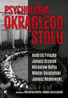 Chomikuj, ebook online Psychologia Okrągłego Stołu. Andrzej Friszke