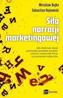 Chomikuj, ebook online Siła narracji marketingowej. Mirosław Bujko