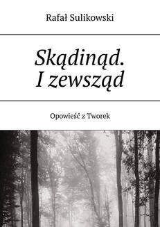 Ebook Skądinąd. I zewsząd. pdf