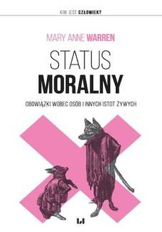 Ebook Status moralny. Obowiązki wobec osób i innych istot żywych pdf