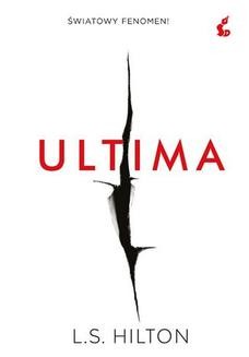 Chomikuj, ebook online Ultima. L.S. Hilton