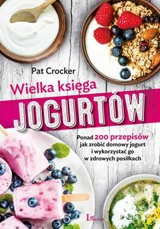 Ebook Wielka księga jogurtów pdf
