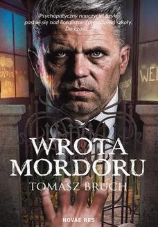 Chomikuj, ebook online Wrota Mordoru. Tomasz Bruch