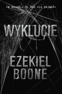Chomikuj, ebook online Wyklucie. Ezekiel Boone