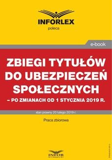 Ebook Zbiegi tytułów do ubezpieczeń społecznych – po zmianach od 1 stycznia 2019 pdf