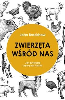 Chomikuj, ebook online Zwierzęta wśród nas. John Bradshaw