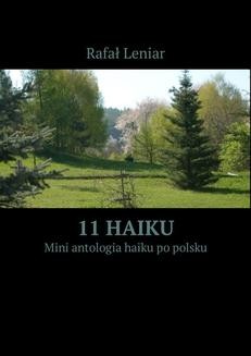 Chomikuj, ebook online 11 Haiku. Rafał Leniar