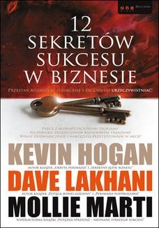 Chomikuj, ebook online 12 sekretów sukcesu w biznesie. Kevin Hogan