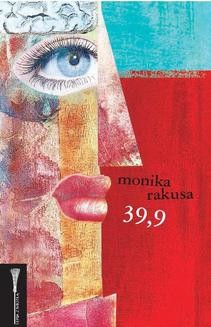 Chomikuj, ebook online 39,9. Monika Rakusa