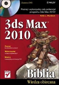 Chomikuj, ebook online 3ds Max 2010. Biblia. Kelly L. Murdock