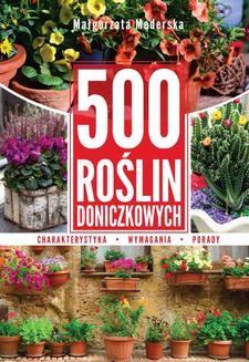 Chomikuj, ebook online 500 roślin doniczkowych. Małgorzata Mederska