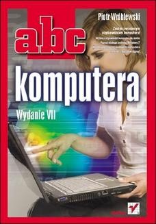 Ebook ABC komputera. Wydanie VII pdf