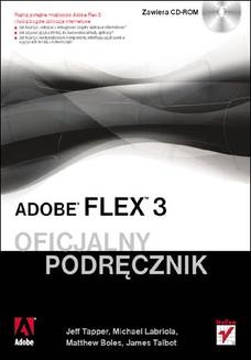 Chomikuj, ebook online Adobe Flex 3. Oficjalny podręcznik. Jeff Tapper