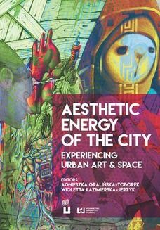 Ebook Aesthetic Energy of the City. Experiencing Urban Art & Space pdf
