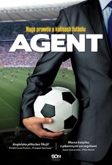 Chomikuj, ebook online Agent. Naga prawda o kulisach futbolu. Anonimowy agent