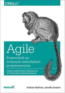 Ebook Agile. Przewodnik po zwinnych metodykach programowania pdf