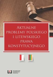 Ebook Aktualne problemy polskiego i litewskiego prawa konstytucyjnego pdf