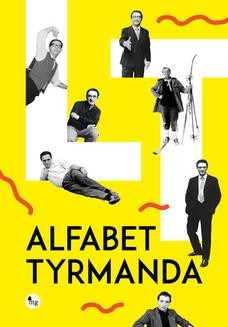 Chomikuj, ebook online Alfabet TYrmanda. Leopold Tyrmand