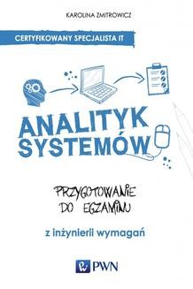 Chomikuj, ebook online Analityk systemów. Karolina Zmitrowicz