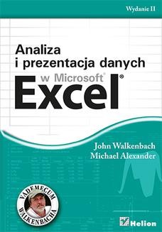 Chomikuj, ebook online Analiza i prezentacja danych w Microsoft Excel. Vademecum Walkenbacha. Wydanie II. John Walkenbach