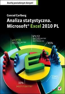Chomikuj, ebook online Analiza statystyczna. Microsoft Excel 2010 PL. Conrad Carlberg
