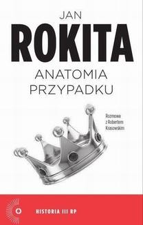 Chomikuj, ebook online Anatomia przypadku. Jan Rokita