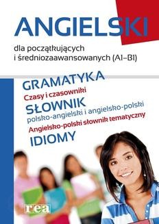 Ebook Angielski dla początkujących i średnio zaawansowanych (A1-B1) pdf
