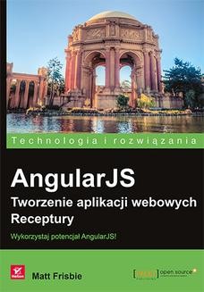 Ebook AngularJS. Tworzenie aplikacji webowych. Receptury pdf