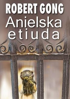Ebook Anielska etiuda pdf