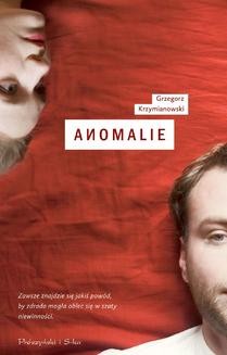 Chomikuj, ebook online Anomalie. Grzegorz Krzymianowski